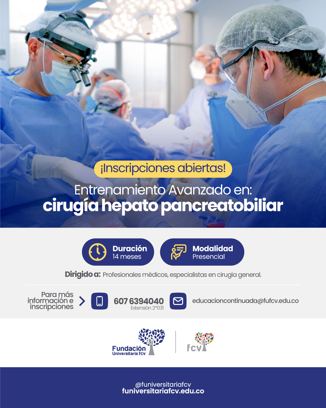 Entrenamiento Avanzado en cirugía hepato pancreatobiliar